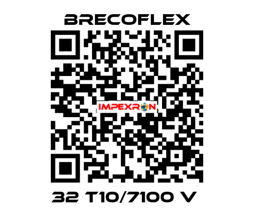 32 T10/7100 V  Brecoflex