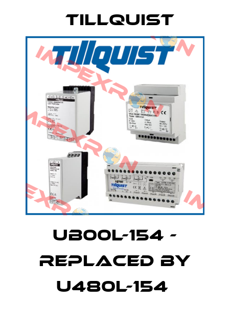 UB00L-154 - replaced by U480L-154  Tillquist