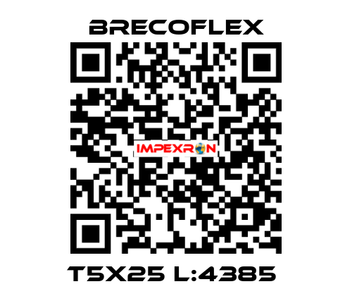 T5X25 L:4385  Brecoflex