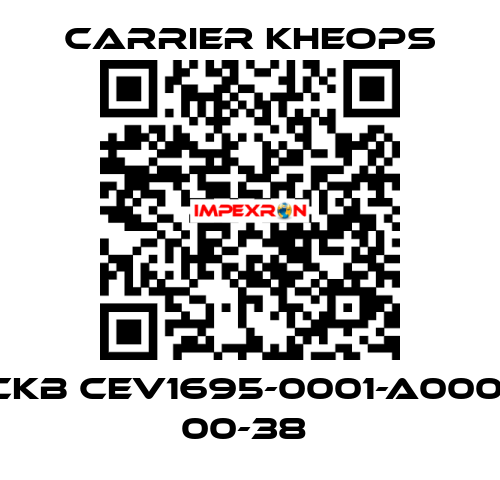 CKB CEV1695-0001-A0001 00-38  Carrier Kheops