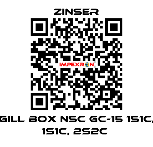 GILL BOX NSC GC-15 1S1C, 1S1C, 2S2C  Zinser