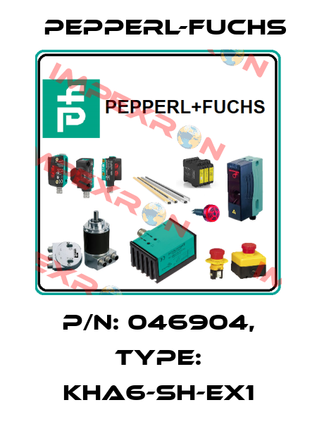 p/n: 046904, Type: KHA6-SH-EX1 Pepperl-Fuchs