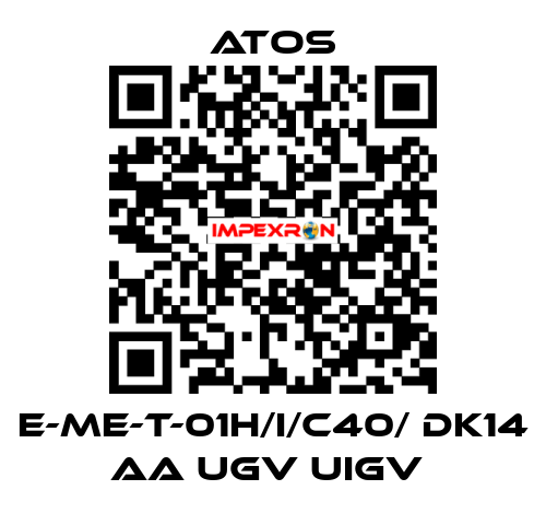  E-ME-T-01H/I/C40/ DK14 AA UGV UIGV  Atos