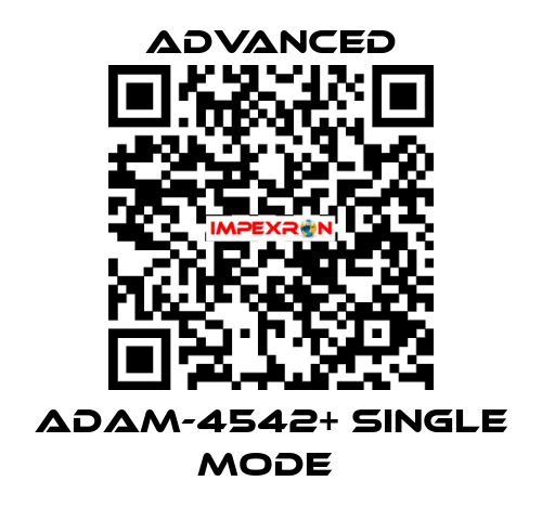 ADAM-4542+ Single Mode  Advanced