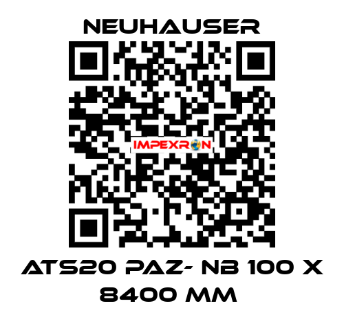 ATS20 PAZ- NB 100 X 8400 MM  Neuhauser