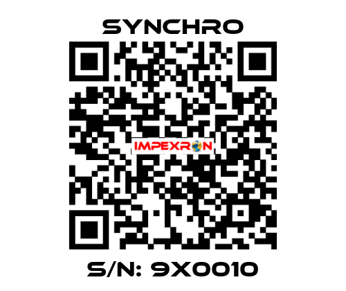 S/N: 9X0010 SYNCHRO