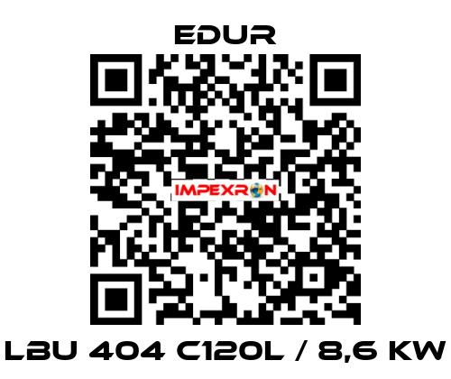 LBU 404 C120L / 8,6 KW Edur