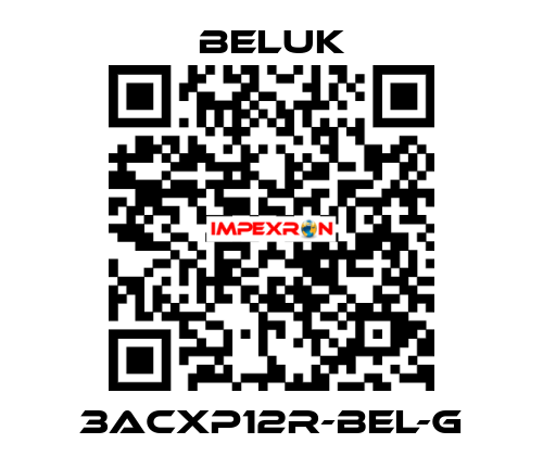 3ACXP12R-BEL-G Beluk