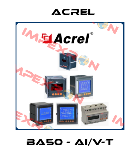 BA50 - AI/V-T Acrel