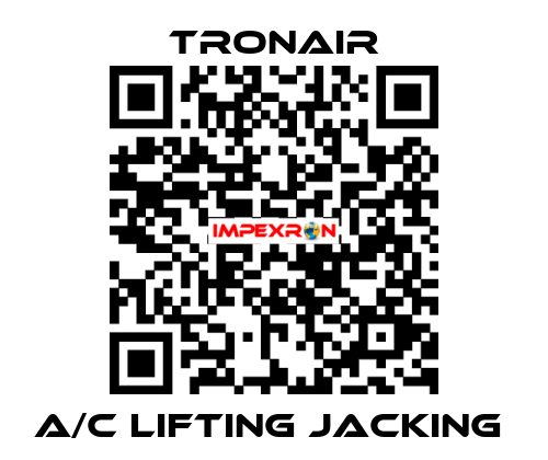 A/C lifting jacking  TRONAIR