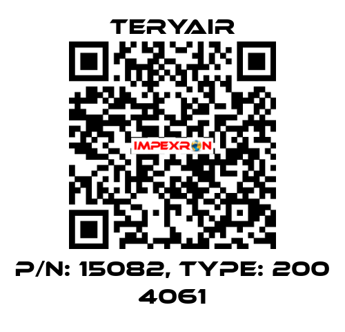 P/N: 15082, Type: 200 4061 TERYAIR