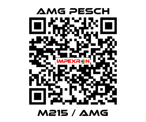 M215 / AMG AMG Pesch