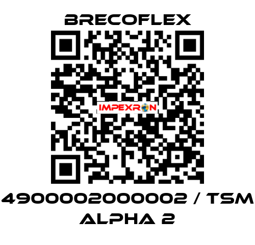 4900002000002 / TSM alpha 2 Brecoflex