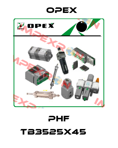 PHF TB3525x45мм Opex