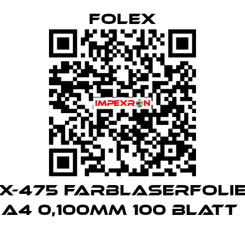 X-475 FARBLASERFOLIE A4 0,100MM 100 BLATT  Folex