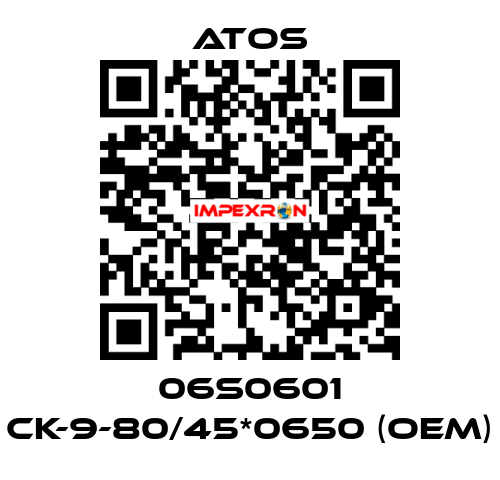 06S0601 CK-9-80/45*0650 (OEM) Atos