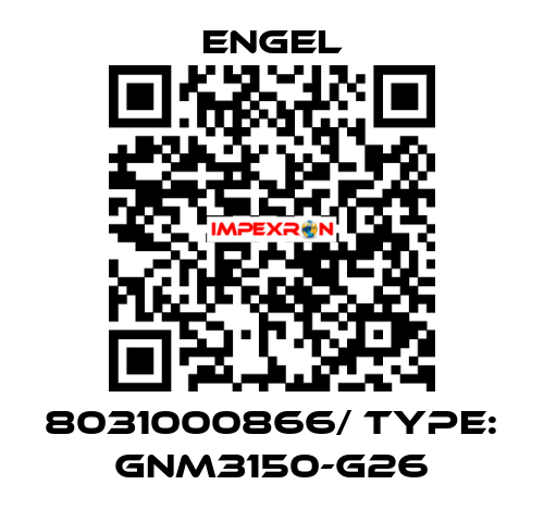 8031000866/ TYPE: GNM3150-G26 ENGEL