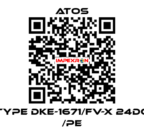 Type DKE-1671/FV-X 24DC /PE Atos