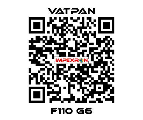 F110 G6 VATPAN