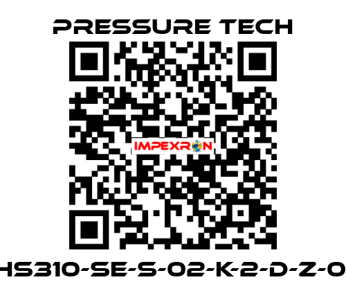 XHS310-SE-S-02-K-2-D-Z-015 Pressure Tech