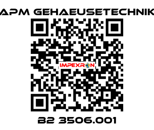 B2 3506.001 APM GEHAEUSETECHNIK