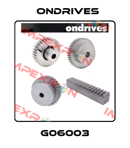 G06003 Ondrives