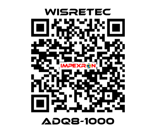 ADQ8-1000 WISRETEC